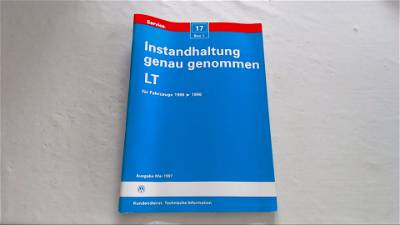Instandhaltung Genau Genommen / Handbuch / Leitfaden / 1986 VW LT 50 TD 21K752/W32 Ezl 2DX, 2DM, 281, 283, 291, 293